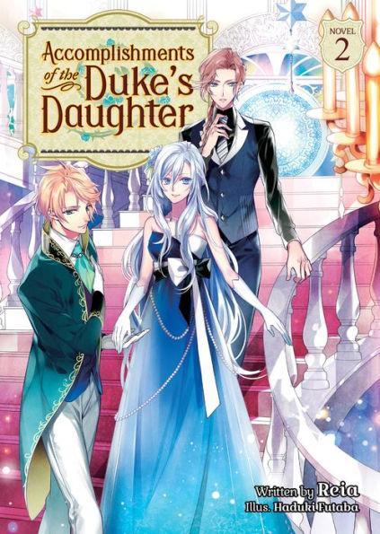ACCOMPLISHMENTS OF DUKES DAUGHTER NOVEL SC VOL 02 - Dragon Novelties 19.40
