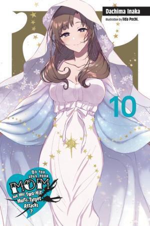 Do You Love Your Mom and Her Two-Hit Multi-Target Attacks?, LN Vol. 10 - Dragon Novelties 15.00