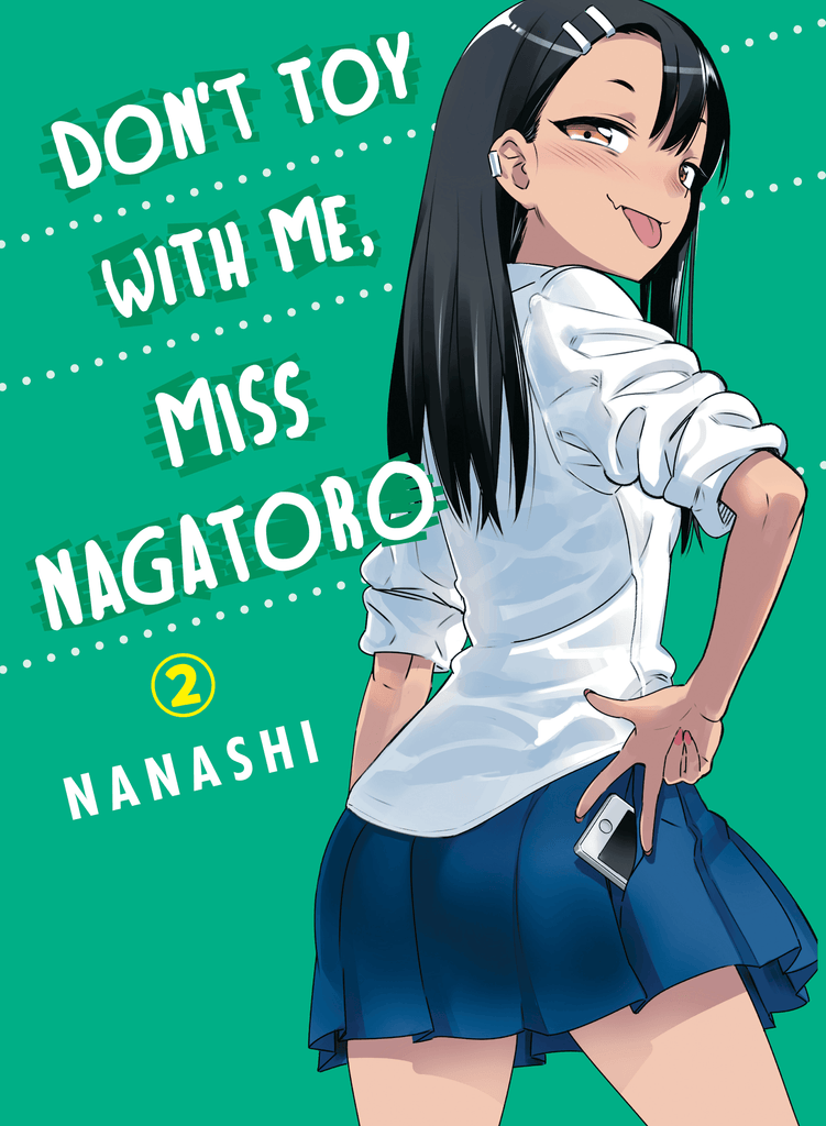 Don't Toy With Me, Miss Nagatoro 2 - Dragon Novelties 12.95