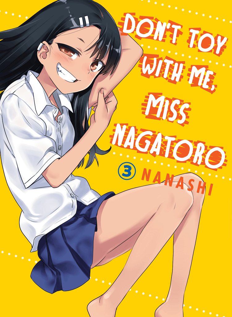Don't Toy With Me, Miss Nagatoro 3 - Dragon Novelties 12.95