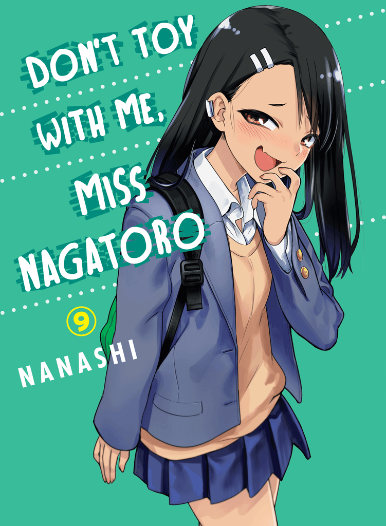 Don't Toy With Me, Miss Nagatoro 9 - Dragon Novelties 12.95