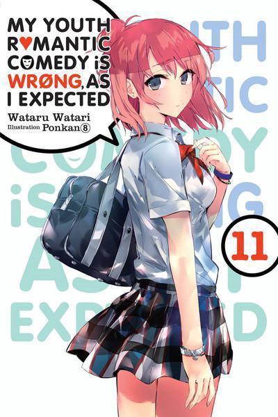 My Youth Romantic Comedy Is Wrong, As I Expected, Vol. 11 (light novel) - Dragon Novelties 14.00