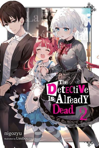 The Detective Is Already Dead LN Vol. 2 - Dragon Novelties 15.00